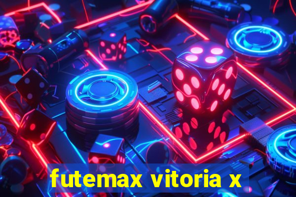 futemax vitoria x